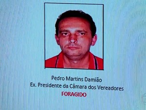 Vereador Pedro Martins Damião era considerado foragido pela polícia (Foto: Reprodução/TV Globo)